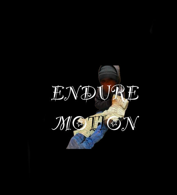 Endure Motion